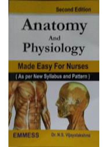 Anatomy and Physiology Made Easy for Nurses,2/e