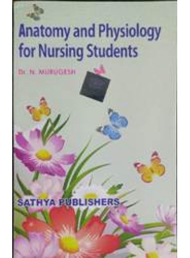 Anatomy and Physiology for Nursing Students