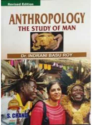 Anthropology : The Study of Man
