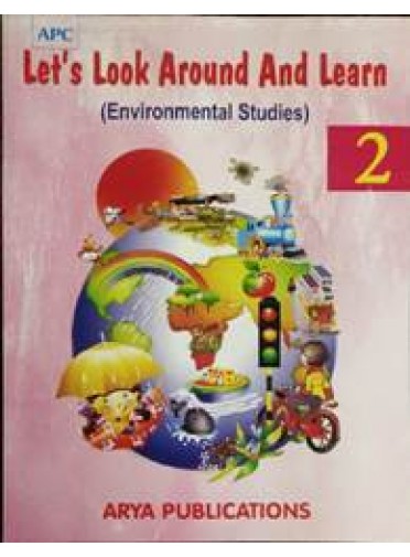 Apc Lets Look Around and Learn(Environmental Studies) 2