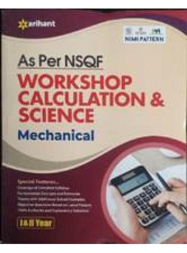 As Per Nsqf Workshop Calculation & Science Mechanical I & II Yr