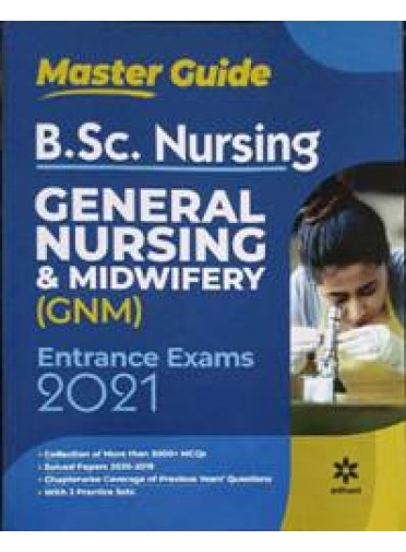 B.Sc. Nursing General Nursing & Midwifery Entrance Exams 2021
