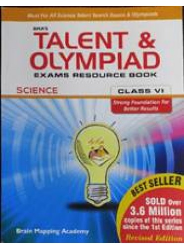 BMAs Talent & Olympiad Exams Resource Book-Science Class-VI