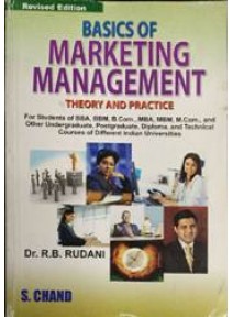 Basics of Marketing Management (Theroy & Pratice)