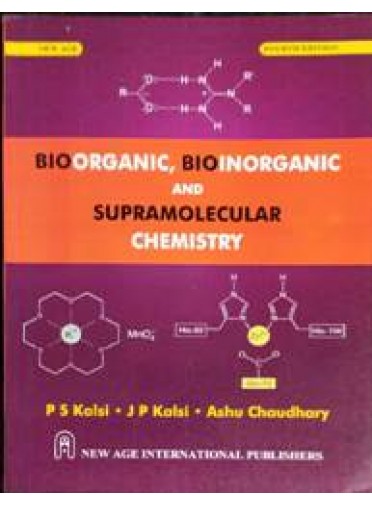 Bioorganic Bioinorganic And Supramolecular Chemistry 4ed