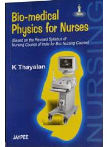 Bio-Medical Physics for Nurses