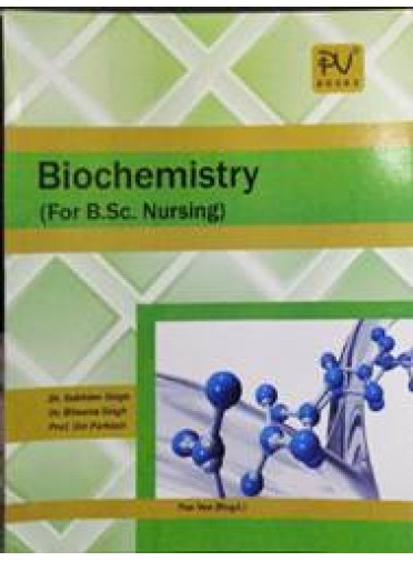 Biochemistry (For B.Sc. Nursing)