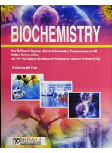 Biochemistry (for B.Pharm Degree Second Year)