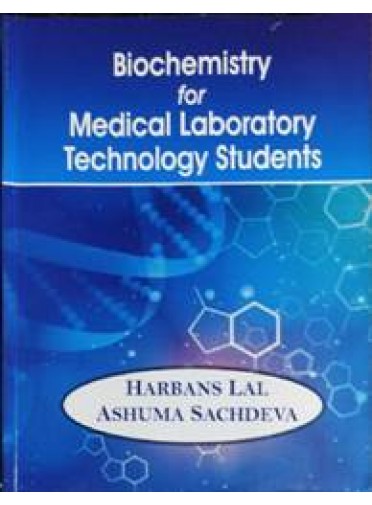 Biochemistry For Medical Laboratory Technology Students