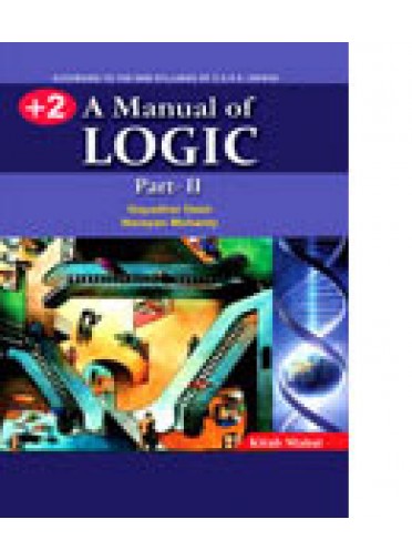 A Manual of Logic-II By Gayadhar Dash & Narayana Mohanty