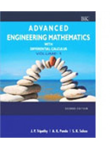 Advanced Engineering Mathematics With Differential Calculus Volume - 1 By J.P. Tripathy