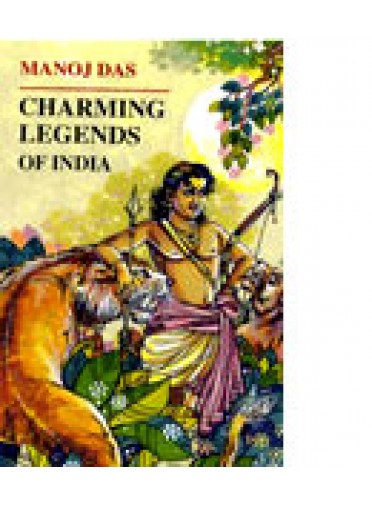 Charming Legends Of India By Manoj Das