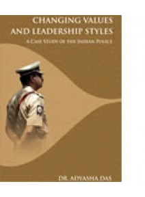 Changing Values and Leadership Style By Dr. Adyasha Dash