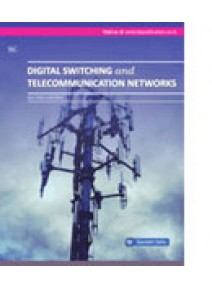 Digital Switching And Telecommunication Networks By Gautam Sahu