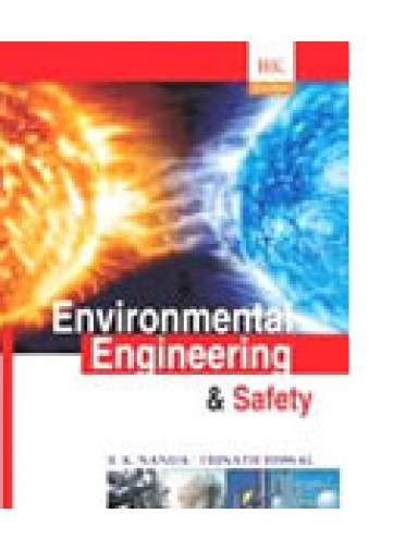 Environmental Engineering & Safety  By Dr. Trinath Biswal, B. K. Nanda