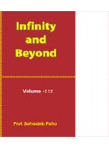 Infinity-and-Beyond-III By Prof. Sahadev Patro