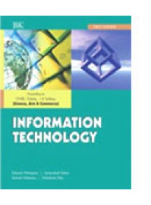 Information Technology By S Mohapatra, J.P. Sahoo, S Moharana, M Sahu