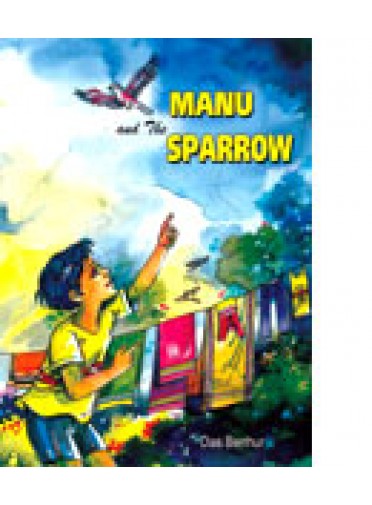 Manu And The Sparrow By Dash Benhur