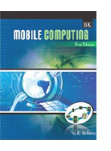 Mobile Computing By G. K. Behera