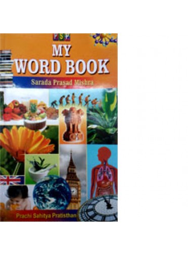 My Word Book By Sarada Prasad Mishra