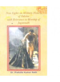 New Lights on Military History of Odisha with Relevance to worship of jagannath