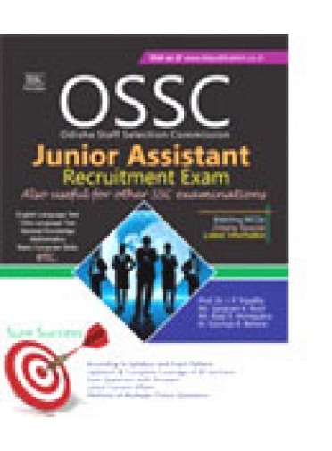 OSSC Junior Assistant Recruitment Exam By J. P. Tripathy, S Rout, B Mohapatra, S Behera
