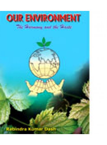 Our Environment By Rabindra Kumar Dash