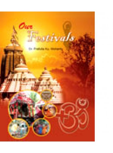 Our Festivals By Prof. P.K. Mohanty