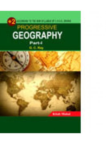 +2 Progressive Geography-I By Gouranga Charan Roy