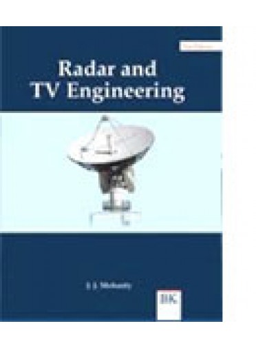 Radar And TV Engineering By J. J. Mohanty