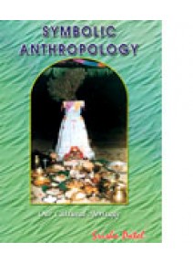 Symbolic Anthropology, Anthropology By Dr. Srisa Patel