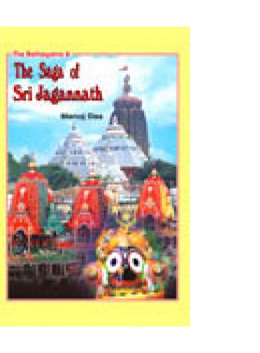 The Rathayatra and The Saga of Sri Jagannath By Manoj Das