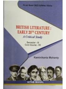 British Literature Early 20th Century A Critical Study Sem-III Course-VII