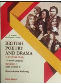 British Poetry And Drama 17th To 18th Centuries Sem-I Course-II