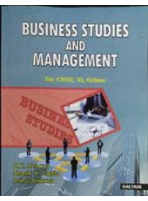 Business Studies And Management For Chse Class-XI, Orissa