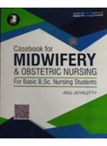 Casebook Of Midwifery & Obstetric Nursing