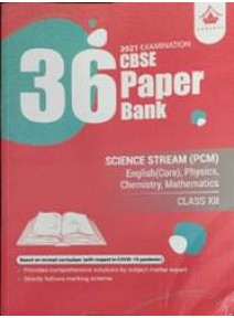 Cbse 36 Paper Bank Science Stream (Pcm) Class-XII