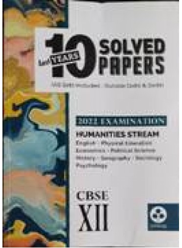 Cbse Last 10Yrs Solved Papers Humanities Stream Class-XII 2022