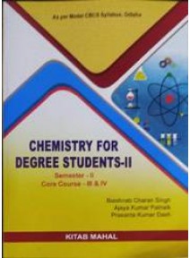 Chemistry For Degree Students-II Sem-II Course-III & IV