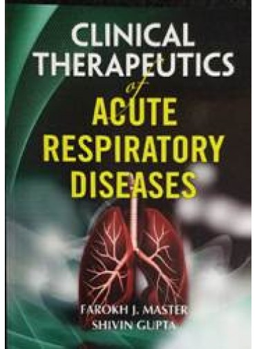 Clinical Therapeutics of Acute Respiratory Diseases