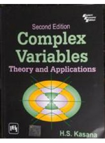 Complex Variables Theory and Applications, 2/ed.
