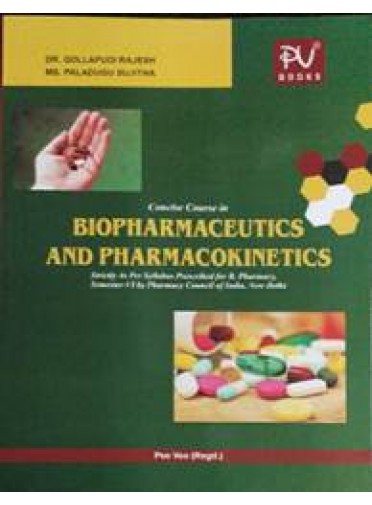Concise Course in Biopharmaceutics and Pharmacokinetics