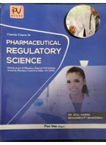 Concise Course in Pharmaceutical Regulatory Science
