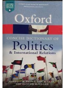 Concise Dictionary of Politics & International Relations,4/e