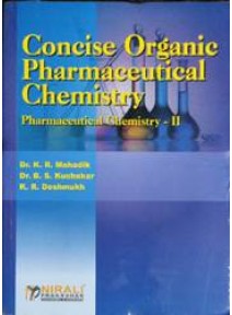 Concise Organic Pharmaceutical Chemistry -II