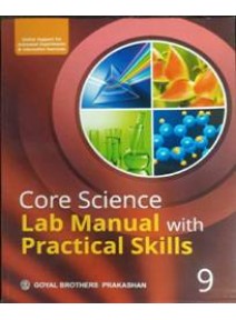 Core Science Lab Manual With Practical Skills Class-9