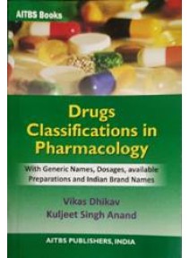 DRUGS CLASSIFICATIONS IN PHARMACOLOGY