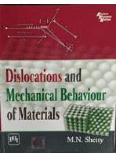 Dislocations and Mechanical Behaviour of Materials