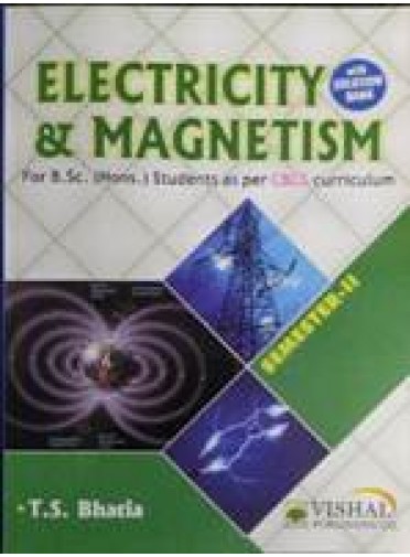 Electricity & Magnetism for B.sc Sem-II (Odisha Board)