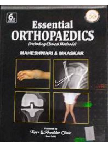 Essential Orthopaedics,6/e